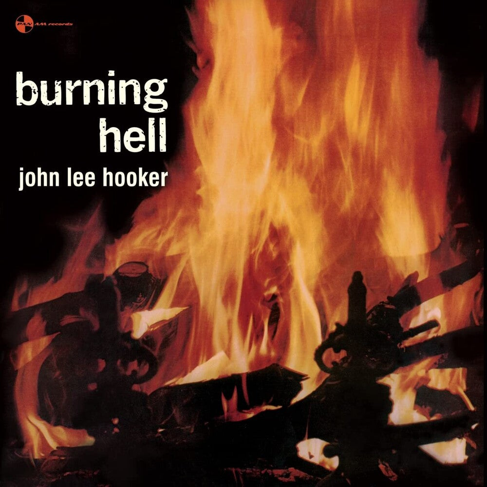 the album cover for John HookerLee - Burning Hell (Bonus Tracks) [Limited Edition] [180 Gram] (Spa)