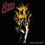Green Claws - Hell Is For Hugo (CD)