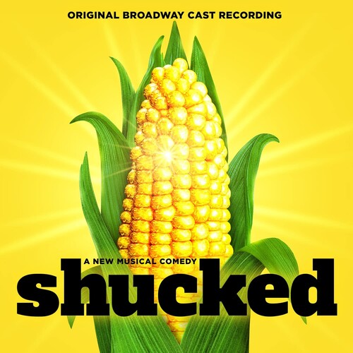 Original Broadway Cast of Shucked - Shucked (Original Broadway Cast Recording) (CD)