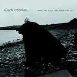 Alison O'Donnell - Voice That Sings For All: New Songs In An Ancient Tradition (Vinyl)