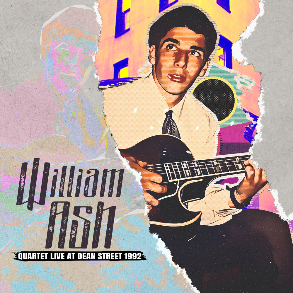 the album cover for William Ash - Quartet Live At Dean Street 1992