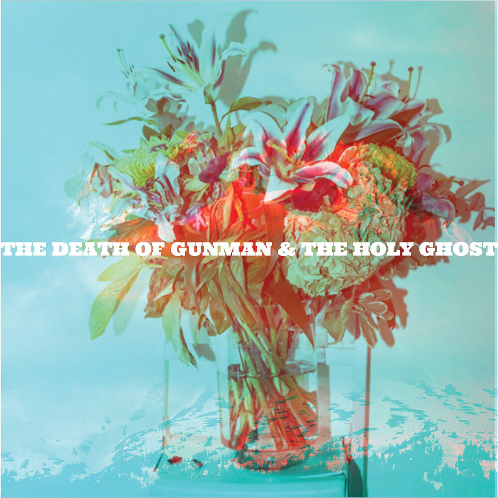 the album cover for Gunman & The Holy Ghost - The Death Of Gunman And The Holy Ghost [Clear Vinyl]