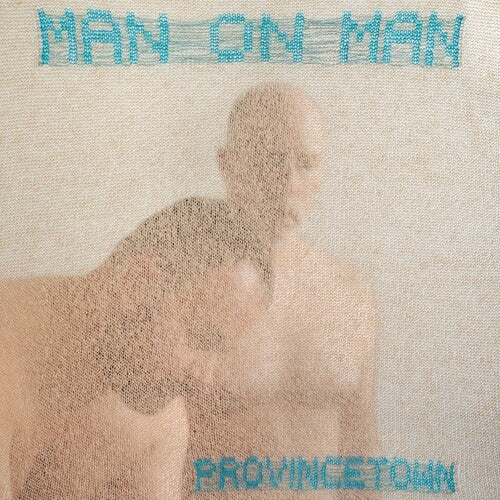Man on Man - Provincetown (Vinyl)