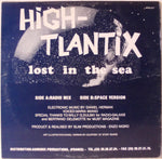 High-Tlantix : Lost In The Sea (12")