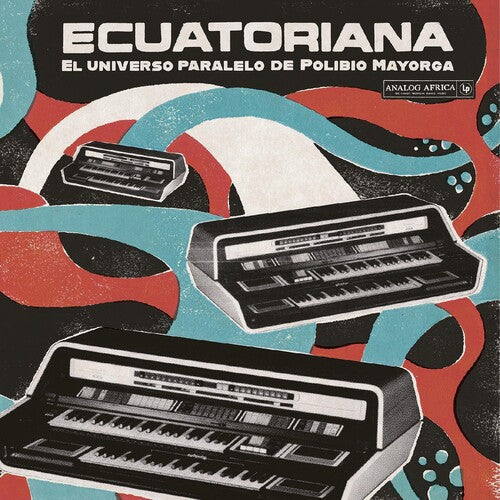 Various Artists - Ecuatoriana - El Universo Paralelo de Polibio Mayorga 1969-1981(Various Artists) (Vinyl)