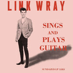 Link Wray - Sings And Plays Guitar (Vinyl)