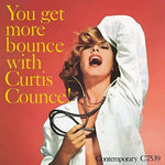 Curtis Counce - You Get More Bounce With Curtis Counce! (Vinyl)