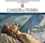 the album cover for Calo / Inglese / Valente - Clangori Di Tromba, Vol.4 - Le Marce Funebri