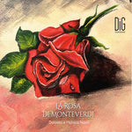 the album cover for Nasti / Mastro / Tartari - La Rosa Di Monteverdi - Divagazioni Sonore Sulle