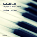 the album cover for Hughes / Mills - Bagatelles