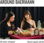 Gili Loftus - Around Baermann (CD)