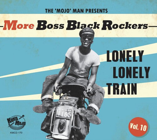 Varios Artistas - Más Boss Black Rockers 10: Lonely Lonely Train (Varios Artistas) (CD)