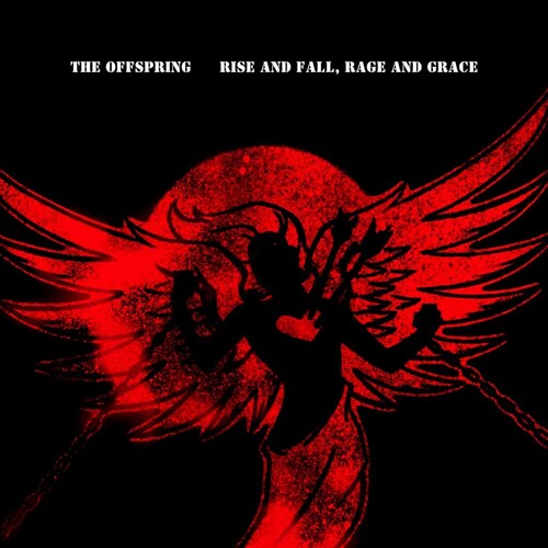 The Offspring - Rise And Fall, Rage And Grace [15th Anniversary Edition] (Vinyl)