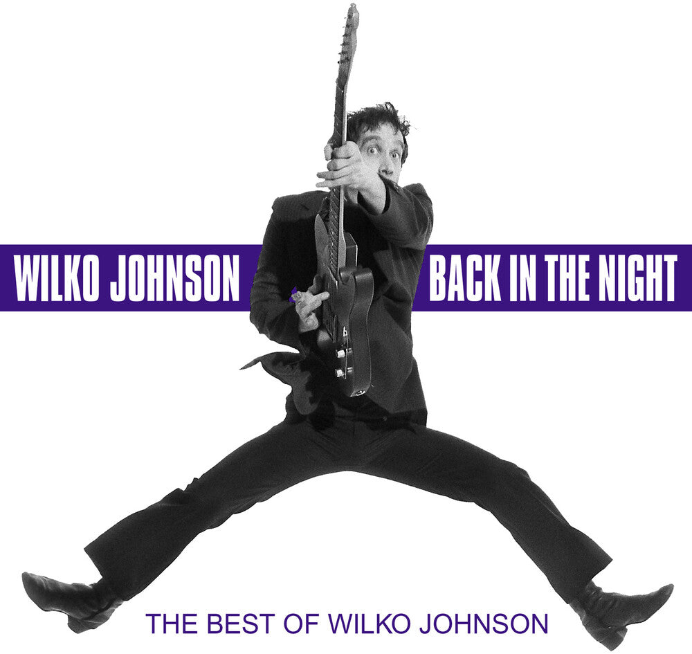 the album cover for Wilko Johnson - Back In The Night: The Best Of Wilko [Import]