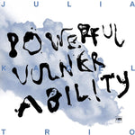 the album cover for Julia Kadel - Powerful Vulnerability
