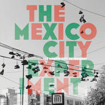 the album cover for Todd Clouser / Ropeadope - The Mexico City Experiment