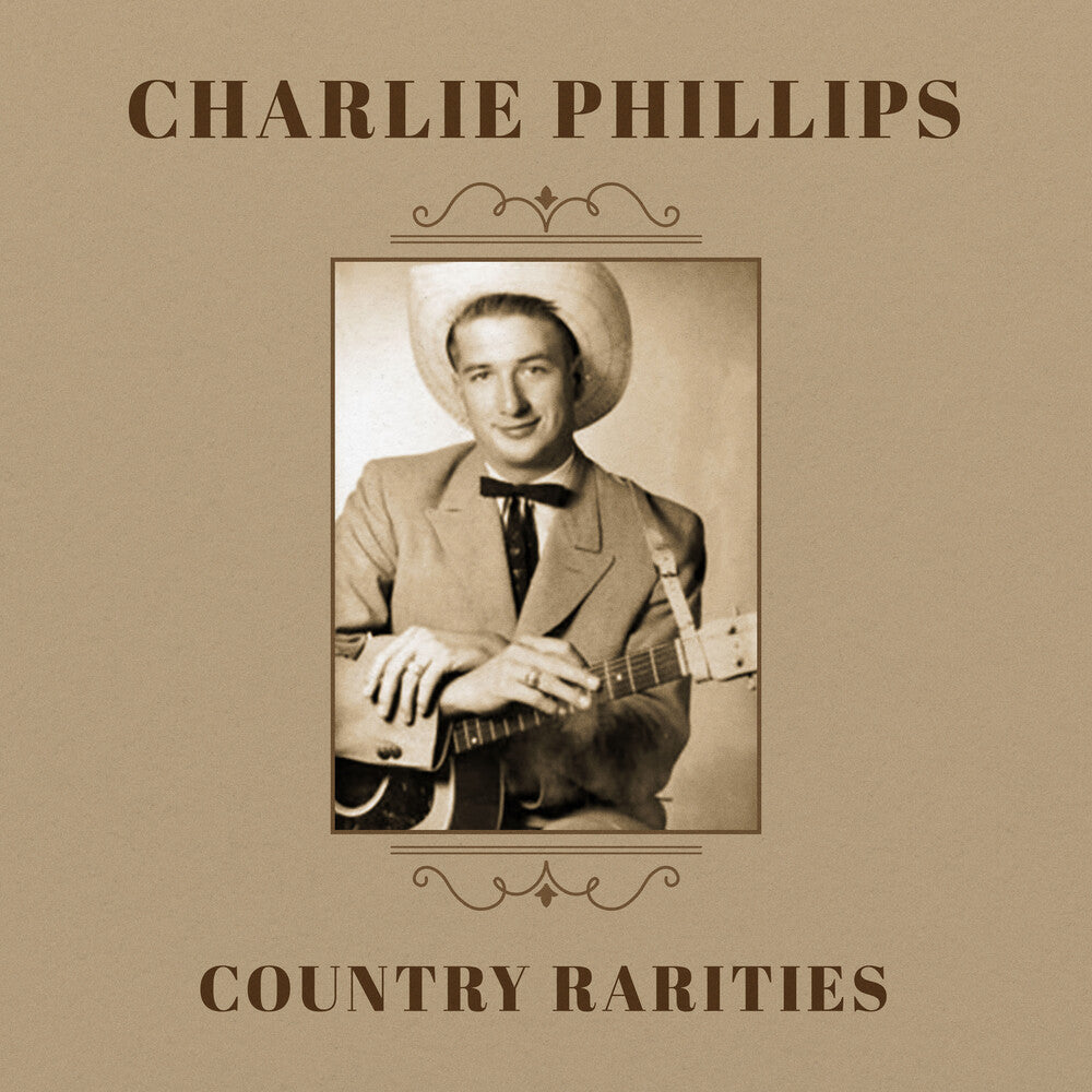 the album cover for Charlie Phillips - Country Rarities (Mod)