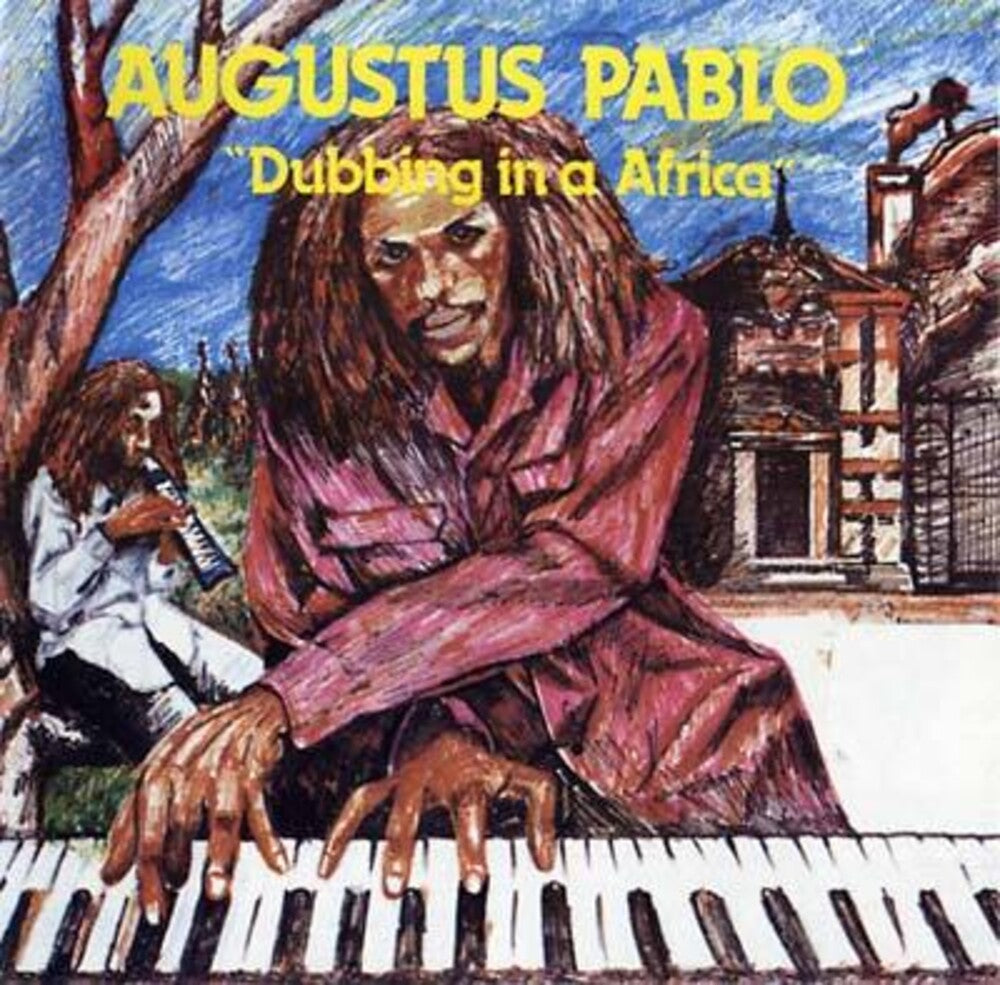 the album cover for Augustus Pablo - Dubbing In A Africa