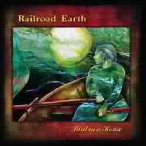 the album cover for Railroad Earth - Bird In A House