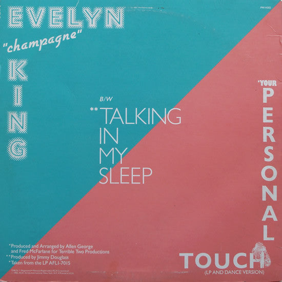 Evelyn "Champagne" King* : Your Personal Touch (LP And Dance Version) B/W Talking In My Sleep (12", Ind)