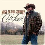 Colt Ford - Debe ser el país (CD)