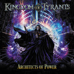 Kingdom O Tyrants - Architects Of Power (CD)