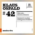 the album cover for Ospald / Swr Experimentalstudio - Mas Raiz Menos Criatura