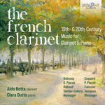 the album cover for Cahuzac / Coquard / Debussy - French Clarinet - 19th & 20th Century Music For