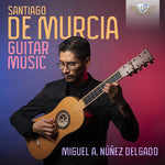 Miguel Alejandro Núñez Delgado - Música para Guitarra (CD)