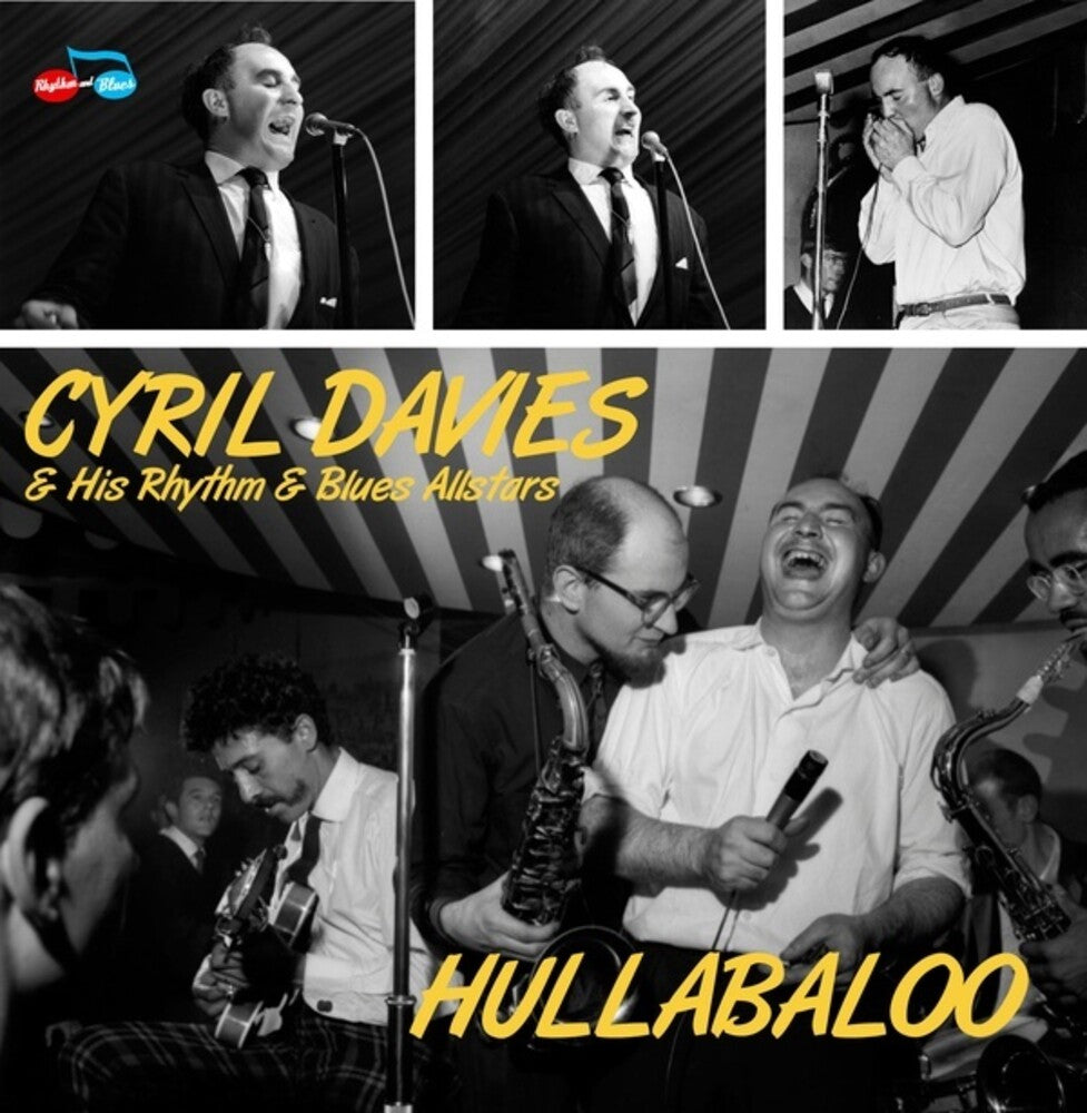 the album cover for Cyril Davies/ His Rhythm / Blues Allstars - Hullabaloo