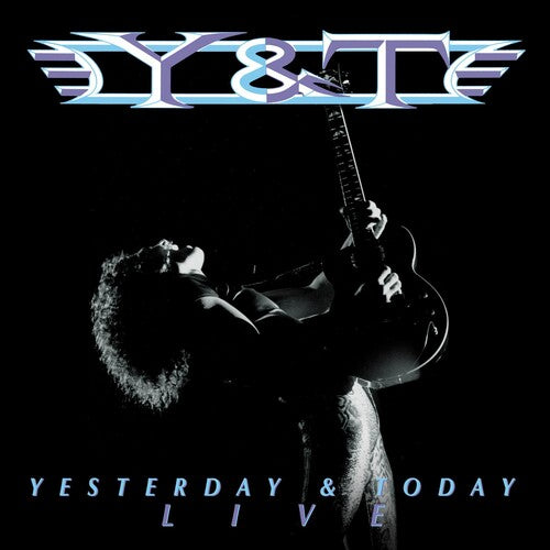 Y&T - Yesterday And Today Live (Vinyl)