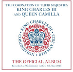 the album cover for Various Artists - The Coronation Of Their Majesties King Charles III And Queen Camilla: The Official Album [2CD]