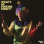 Webbed Wing - What's So Fucking Funny? - Yellow (Vinyl)