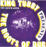 the album cover for King Tubby - Roots Of Dub