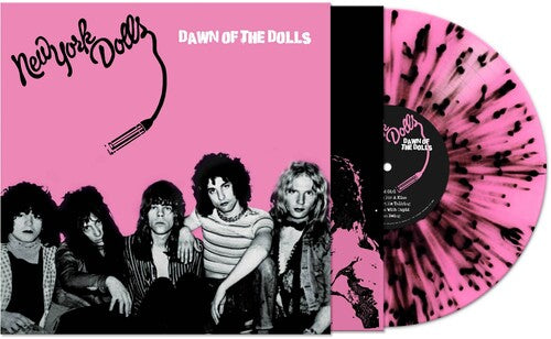 New York Dolls - Dawn Of The Dolls - Pink/black Splatter (Vinyl)