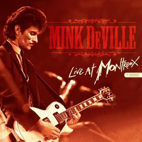 Mink DeVille - En vivo en Montreux 1982 (Vinilo)