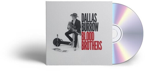 Dallas Burrow - Hermanos de sangre (CD)