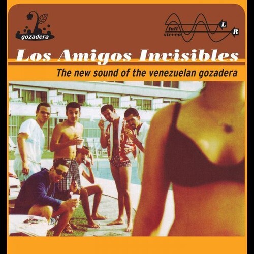 Los Amigos Invisibles - The New Sound of the Venezuelan Gozadera (Vinyl)