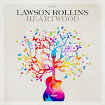 Lawson Rollins - Heartwood (CD)
