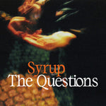 the album cover for Syrup - Questions