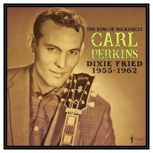 Carl Perkins - Dixie Fried: 1955-62 (Vinilo)
