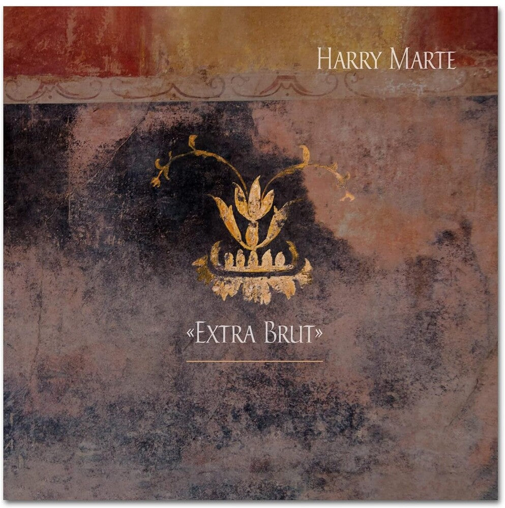 the album cover for Harry Marte - Extra Brut (Bonus Cd) [Colored Vinyl] (Gol) [180 Gram]