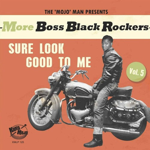 Various Artists - More Boss Black Rockers 5: Sure Look Good To Me (Various Artists) (Vinyl)