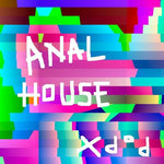 Pop X - Anal House (Vinilo)