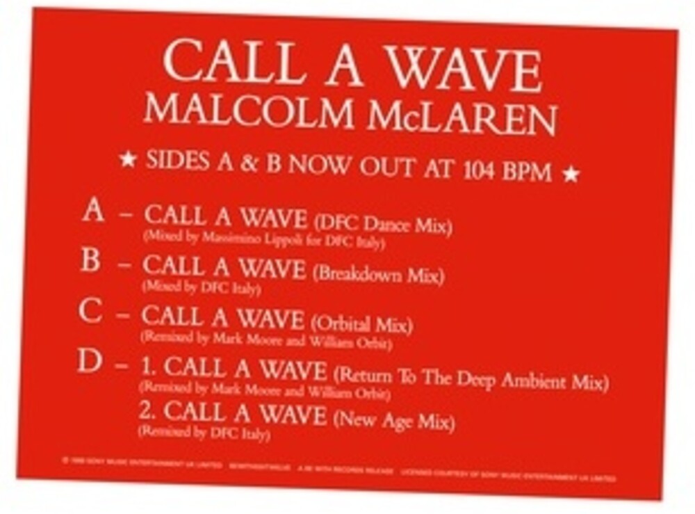 the album cover for Malcolm Mclaren& The Bootzilla Orchestra - Call A Wave Remixes
