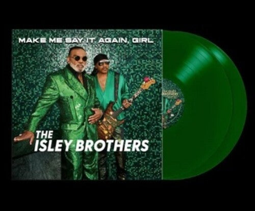 The Isley Brothers - Make Me Say It Again Girl (Vinyl)