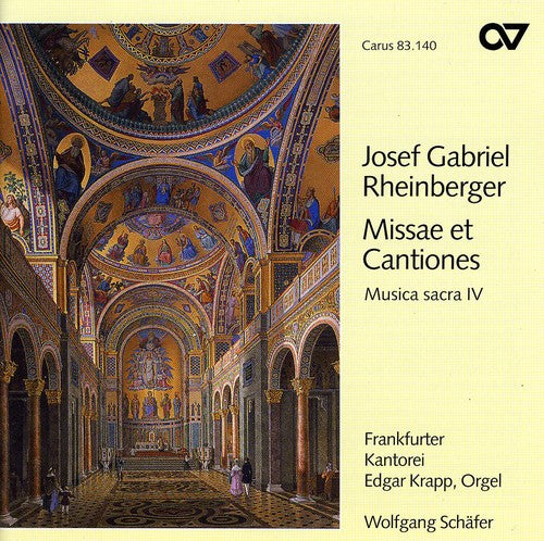 the album cover for Rheinberger - Sacred Music 4: Missae Et Cantiones