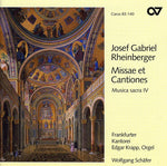 the album cover for Rheinberger - Sacred Music 4: Missae Et Cantiones