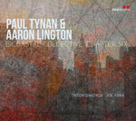 the album cover for Paul Tynan/ Lington,Aaron - Bicoastal Collective: Chapter Six