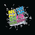 the album cover for Now 80s Alternative / Various - Now 80s Alternative / Various (Uk)